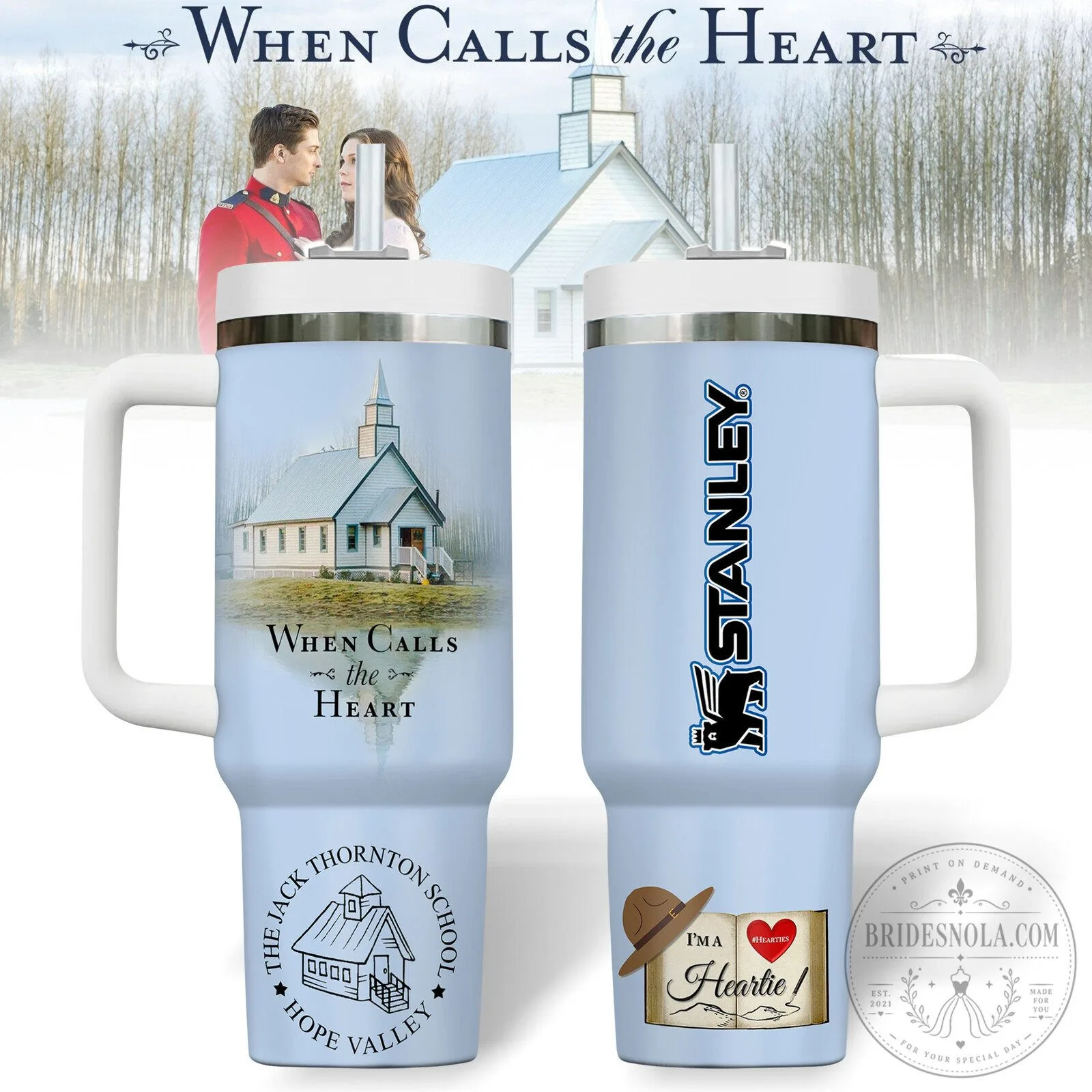 When Calls the Heart Hope Valley Stanley Tumbler with Handle